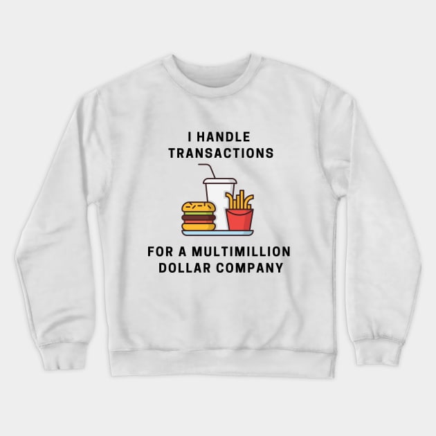 Fast Food Drink Funny Meme Joke Crewneck Sweatshirt by Mellowdellow